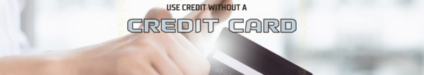 Virtual Credit Card: How to Use Credit Without Credit Card - 1 How to Use Credit Without a Credit Card