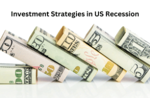 Investment Strategies in US Recession (1)