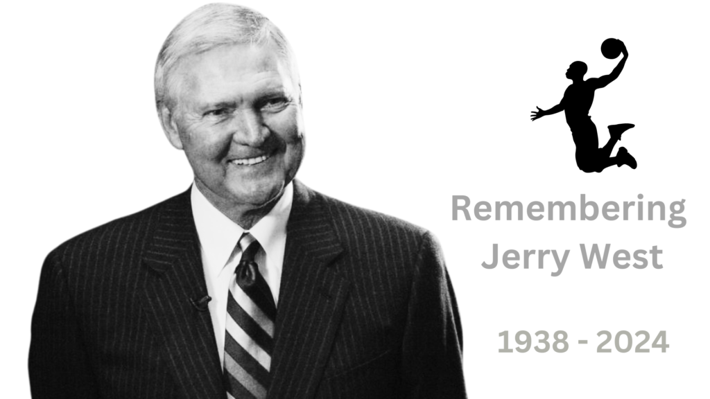 Remembering Jerry West Basketball
