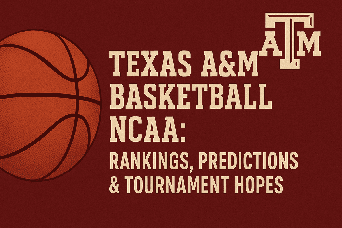 Texas A&M Basketball NCAA