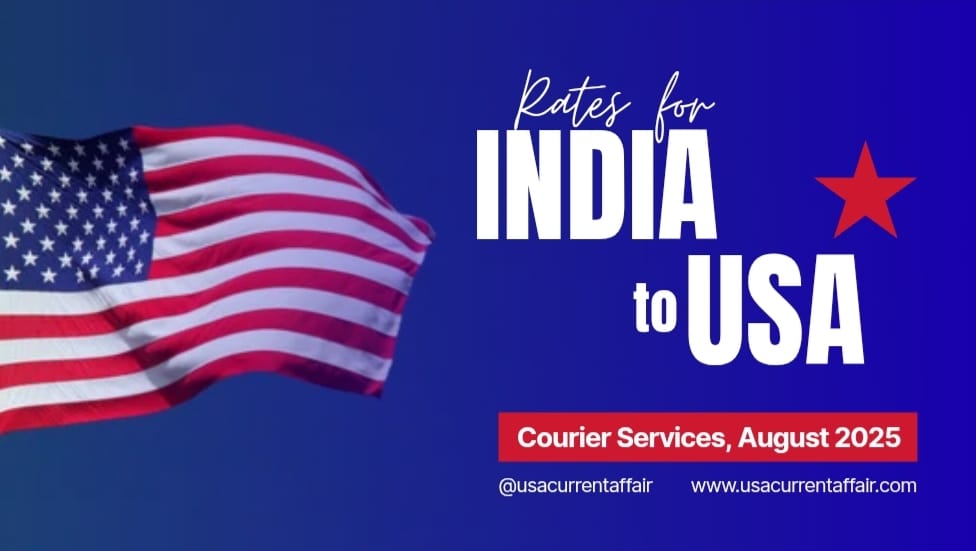 India to USA Courier Services from August 2025