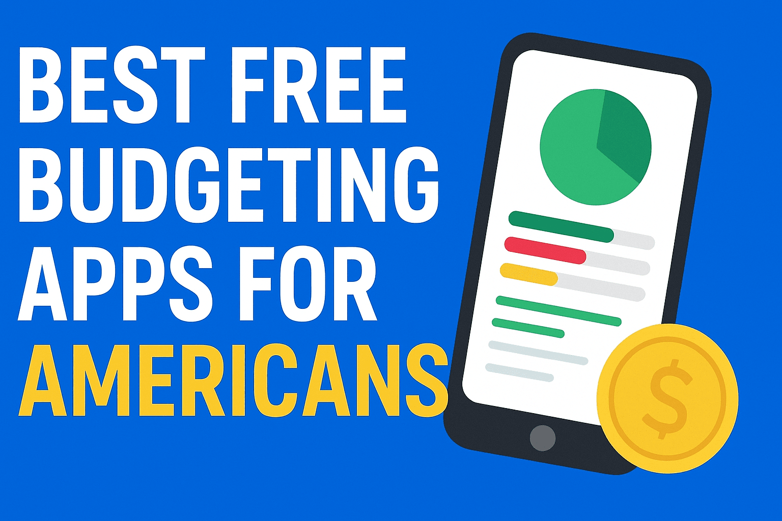 Best Free Budgeting Apps for Americans in 2025