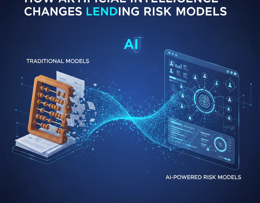 How Artificial Intelligence is Revolutionizing Lending Risk Models in 2025 - 1 How Artificial Intelligence is Revolutionizing Lending Risk