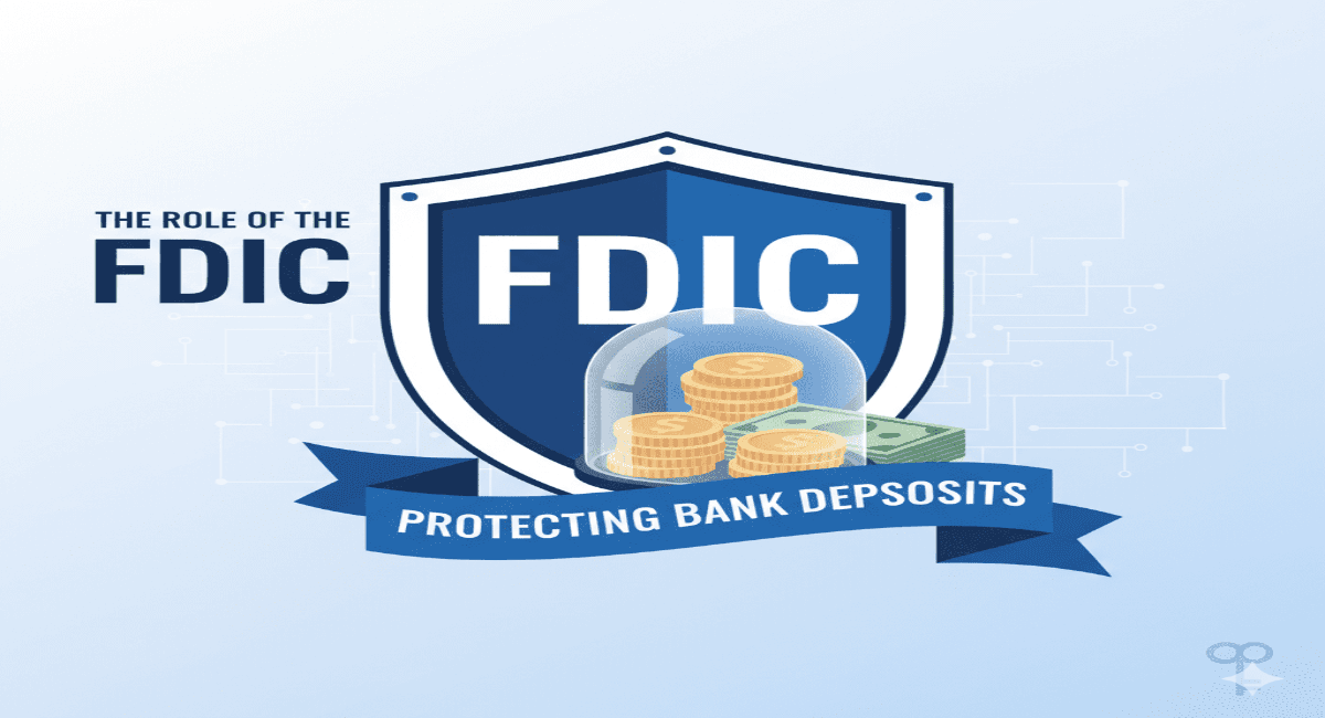 The Role of the FDIC in Protecting Bank Deposits: How It Safeguards Your Money - 1 The Role of the FDIC in Protecting Bank Deposits